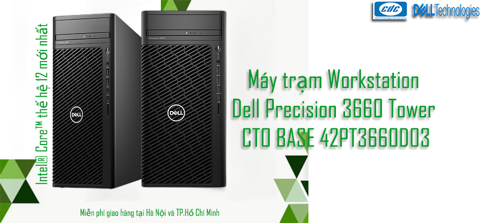 banner-may-tram-workstation-dell-precision-3660-tower-cto-base-42pt3660d03
