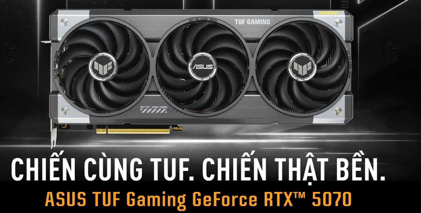 VGA ASUS TUF Gaming RTX 5070 12GB GDDR7 OC – Card đồ họa bền bỉ, hiệu năng vượt trội
