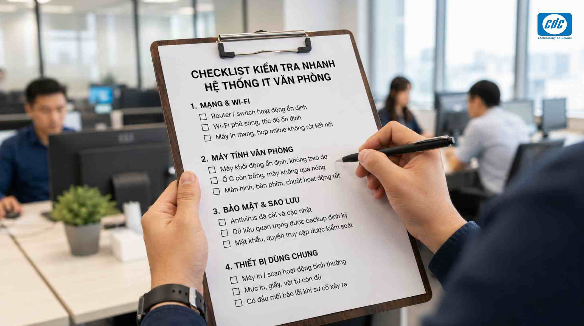 Checklist kiểm tra nhanh hệ thống IT văn phòng