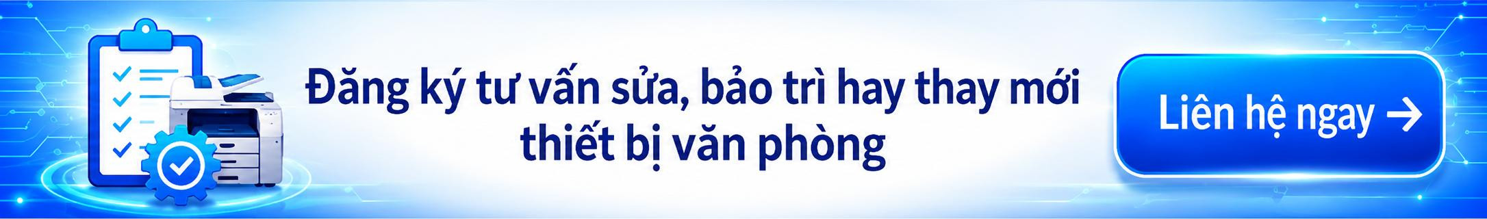Liên hệ CDC Technologies để được tư vấn nên sửa, bảo trì hay thay mới thiết bị văn phòng