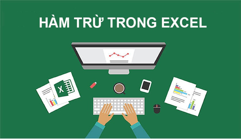 ham-tru-trong-excel (01)