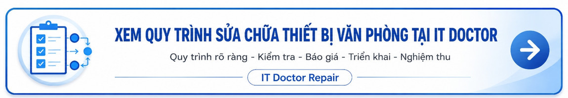 Quy trình sửa chữa thiết bị văn phòng minh bạch, rõ ràng và tối ưu tại CDC.