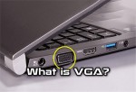 Cổng VGA là gì? Ưu và Nhược điểm của cổng VGA