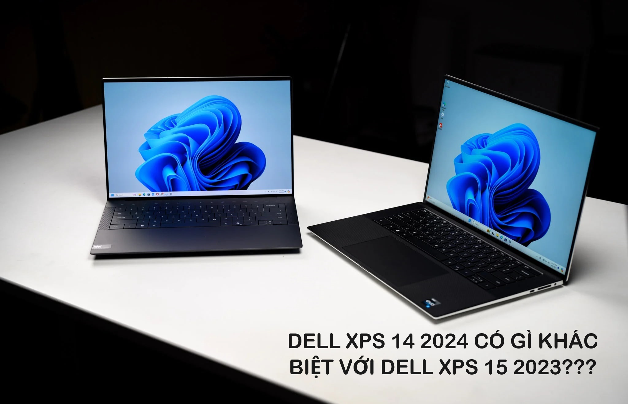 Dell XPS 14 2024 có gì khác biệt với Dell XPS 15 2023