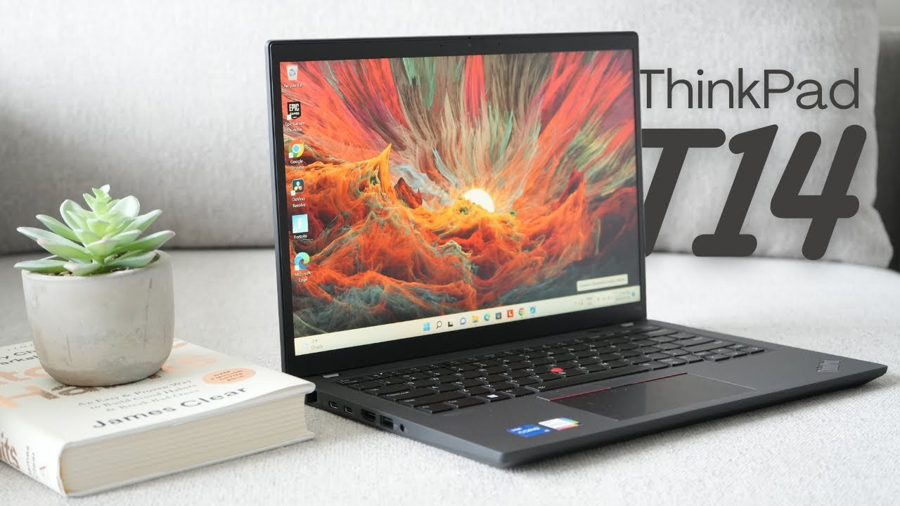 ThinkPad T14: Tại sao đây là Laptop bạn cần cho công việc văn phòng