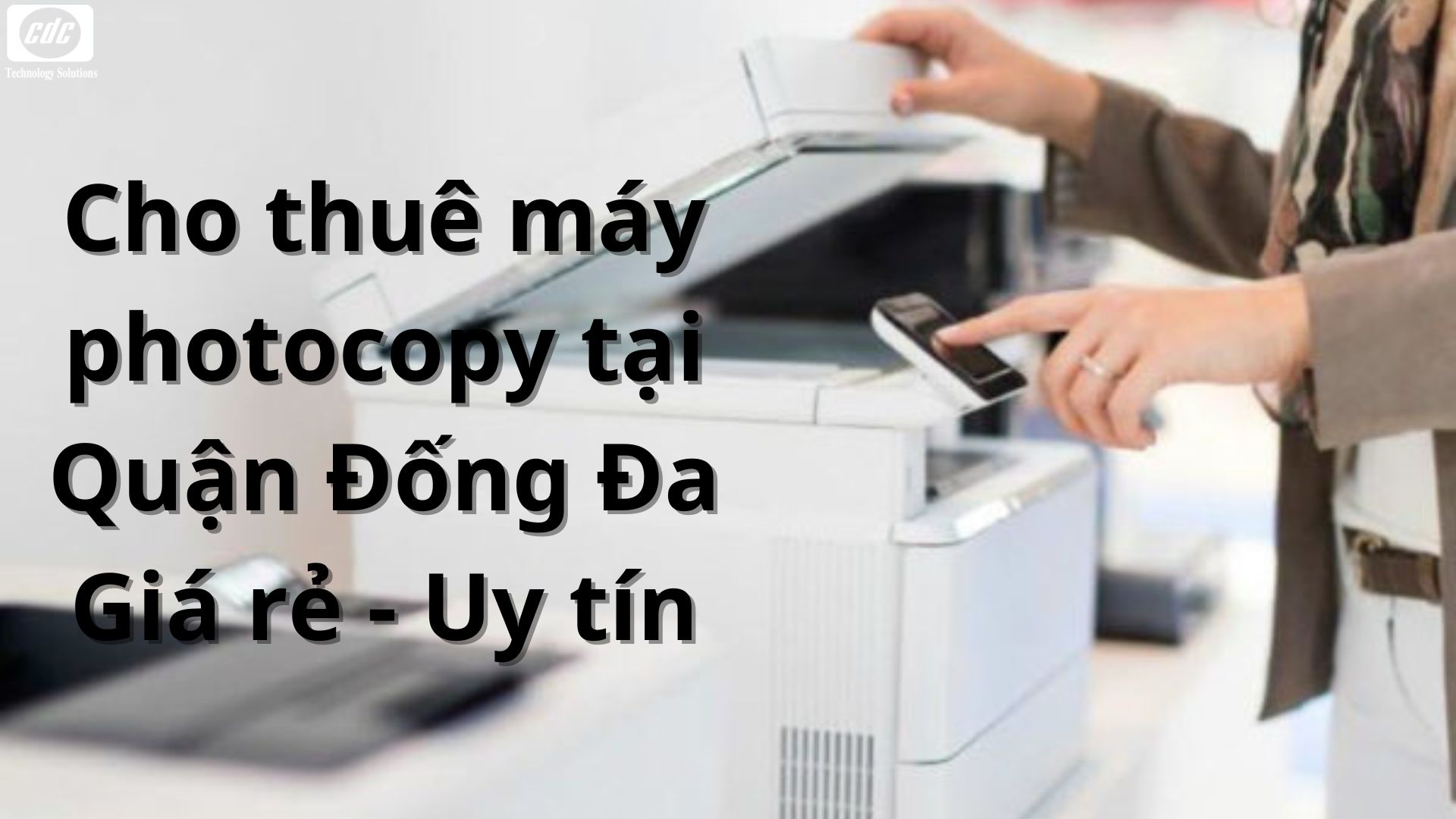 cho-thue-may-photocopy-tai-quan-dong-da-01
