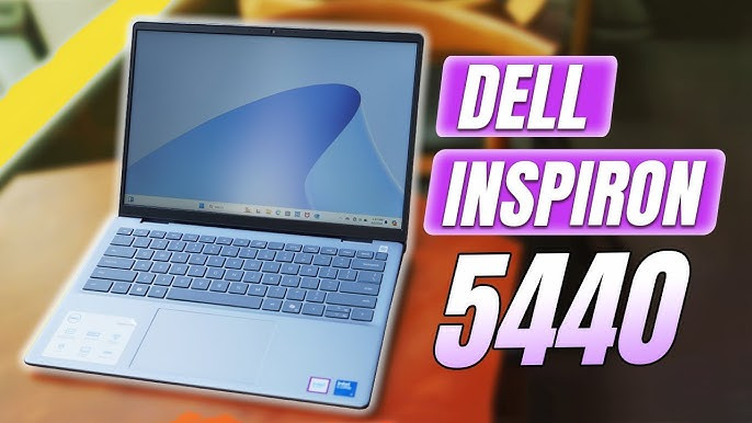 Laptop Dell Inspiron 5440 – Mỏng nhẹ tinh tế, hiệu suất mạnh mẽ cho dân công sở