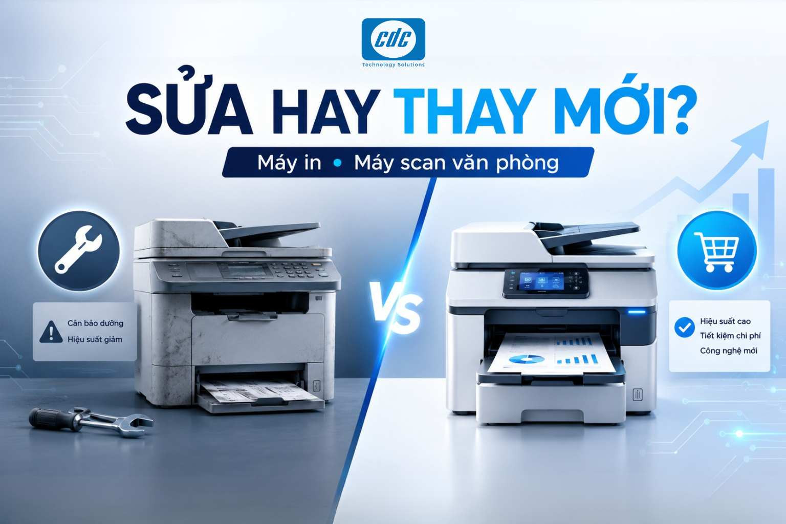 Máy in, máy scan văn phòng: Khi nào nên sửa, khi nào nên thay mới?