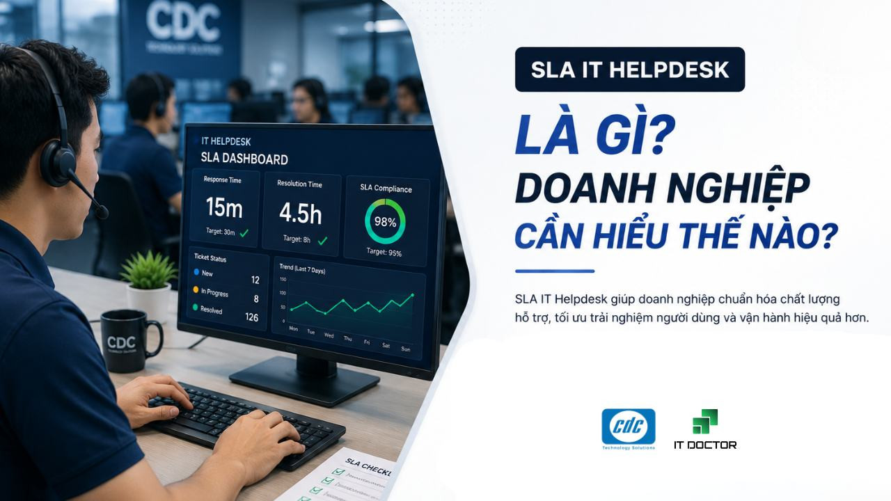 SLA trong dịch vụ IT Helpdesk là gì? Giải mã “tấm khiên” bảo vệ doanh nghiệp