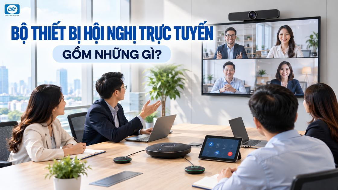Bộ thiết bị hội nghị trực tuyến gồm những thành phần nào?