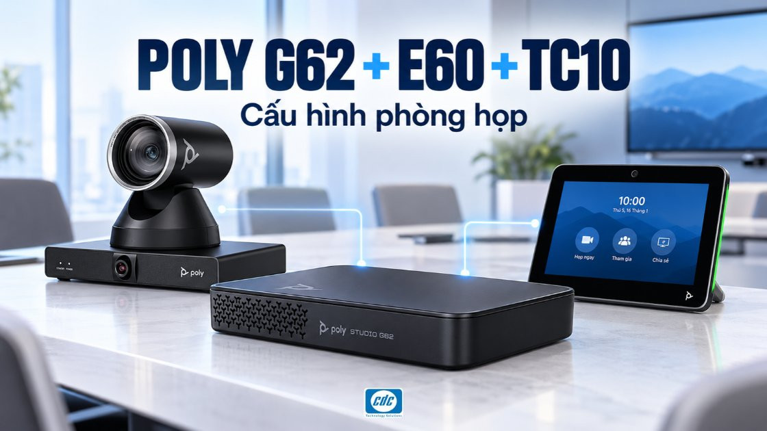 Poly G62 + E60 + TC10 cho phòng họp lớn: Sơ đồ và nguyên lý hoạt động