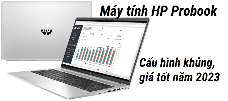 Máy tính HP Probook - Cấu hình khủng, giá tốt năm 2023