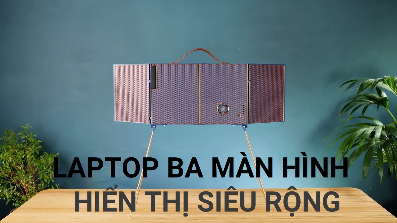 Laptop ba màn hình hiển thị siêu rộng