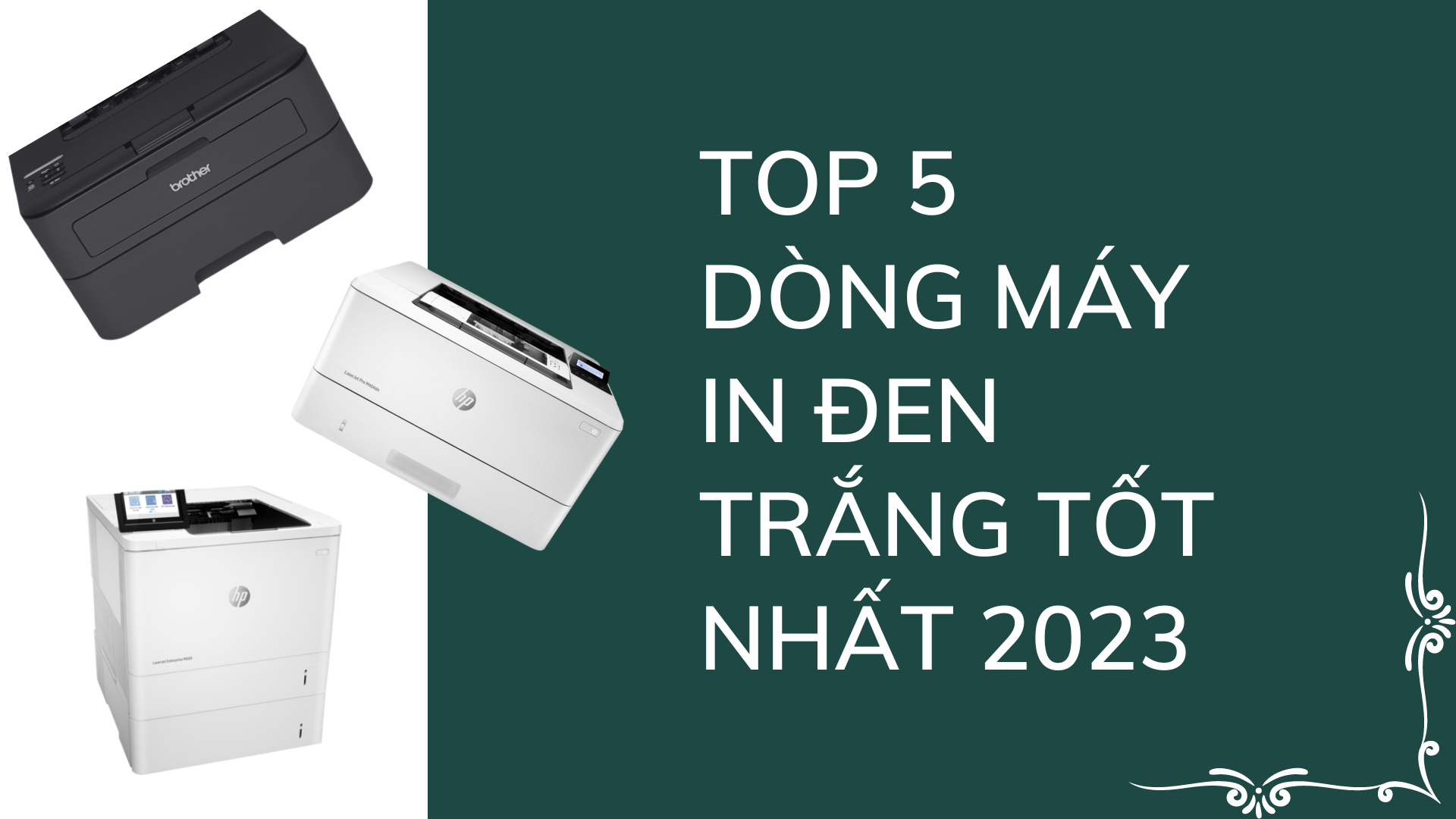 [Mới nhất] Top 5 dòng máy in đen trắng tốt nhất 2023