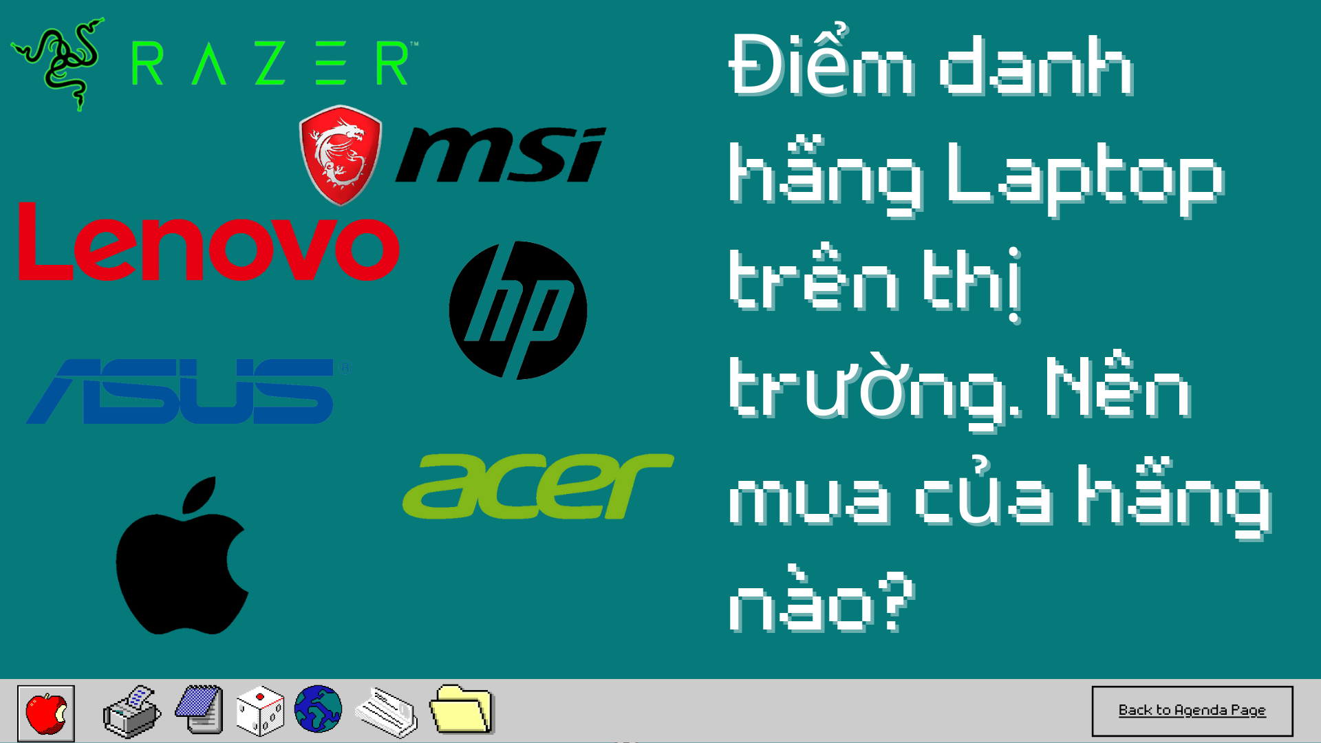 Điểm danh hãng Laptop trên thị trường. Nên mua của hãng nào?