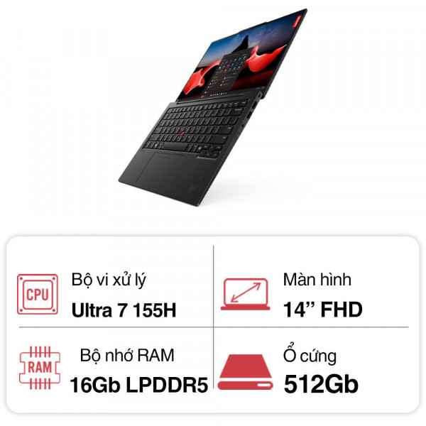 Laptop Lenovo ThinkPad X1 Carbon Gen 12 (Ultra 7 155H/ 16GB/ 512GB/14 inch WUXGA/Win 11 Pro)